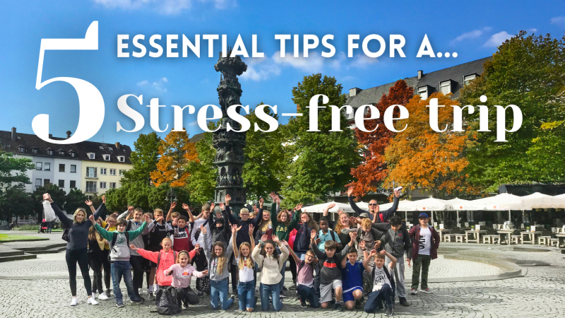 5 planning tips for a stress free school trip